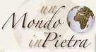   Un Mondo in Pietra