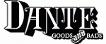   DANTE - Goods and Bads
