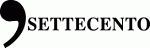   SETTECENTO