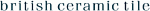   British Ceramic Tile Ltd