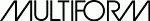   MULTIFORM
