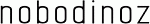   Nobodinoz